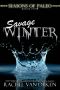 [Seasons of Paleo 01] • Savage Winter (Seasons of Paleo Book 1)